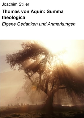 Thomas von Aquin: Summa theologica