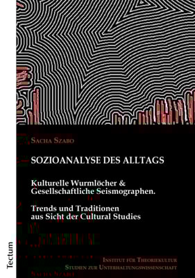 Sozioanalyse des Alltags
