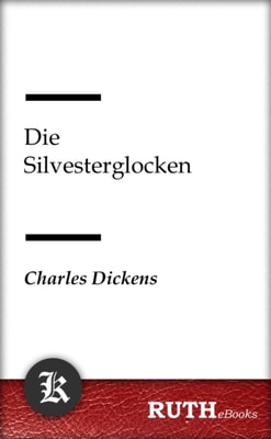 Die Silvesterglocken