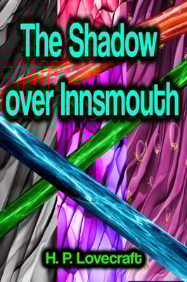 Shadow Over Innsmouth