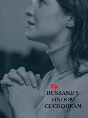 My Husband's Findom Cuckquean