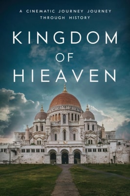 Kingdom of Heaven: A Cinematic Journey through History