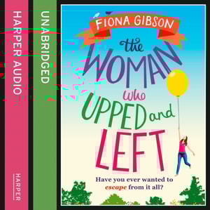 Woman Who Upped and Left