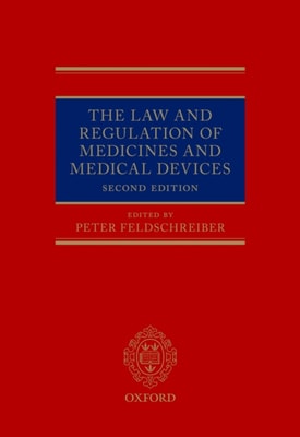 Law and Regulation of Medicines and Medical Devices