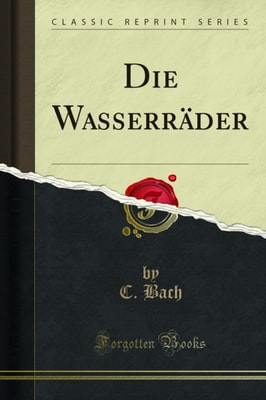 Die Wasserräder