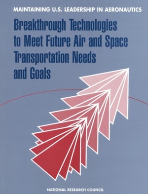 Maintaining U.S. Leadership in Aeronautics