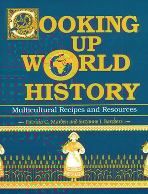 Cooking Up World History
