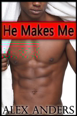 He Makes Me