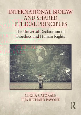 International Biolaw and Shared Ethical Principles