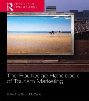 Routledge Handbook of Tourism Marketing