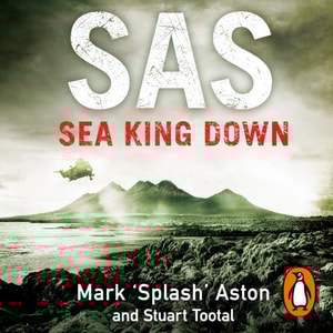 SAS: Sea King Down