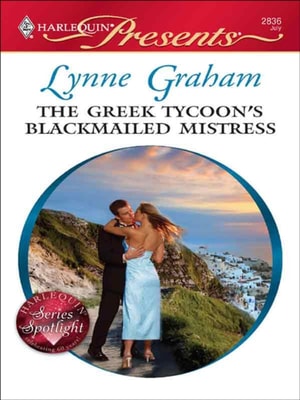 Greek Tycoon's Blackmailed Mistress