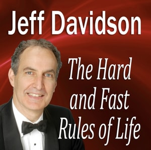 Hard and Fast Rules of Life