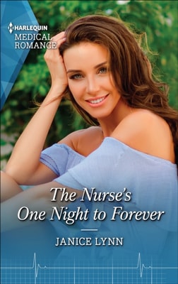 Nurse's One Night to Forever