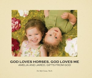 God Loves Horses, God Loves Me