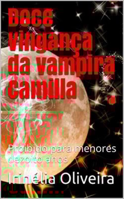 Doce vingança de uma vampira 
