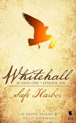 Safe Harbor (Whitehall Season 1 Episode 13)