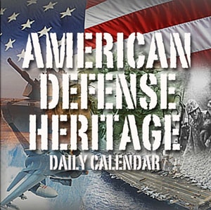 American Defense Heritage Daily Calendar