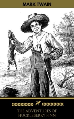Adventures of Huckleberry Finn (Golden Deer Classics)