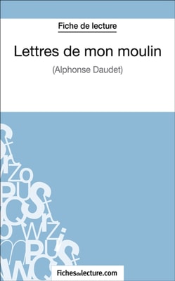 Lettres de mon moulin