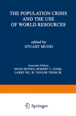 Population Crisis and the Use of World Resources