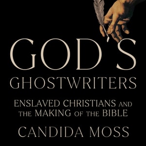 God's Ghostwriters