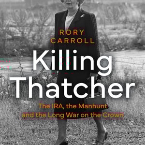 Killing Thatcher