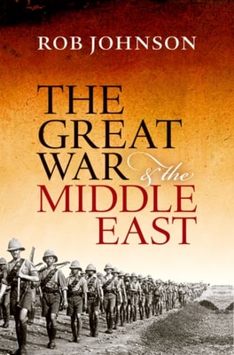 Great War and the Middle East