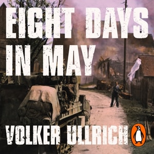 Eight Days in May