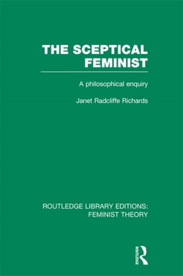 Sceptical Feminist (RLE Feminist Theory)