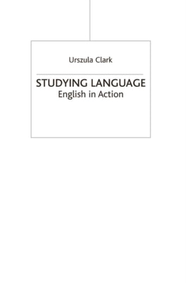 Studying Language