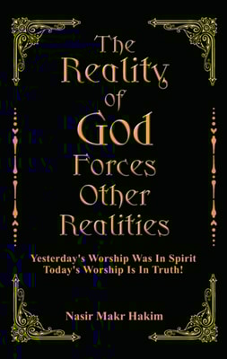 Reality Of God Forces Other Realities