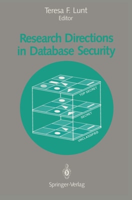 Research Directions in Database Security