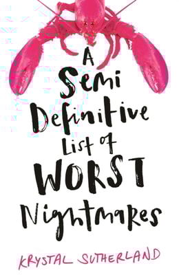 Semi Definitive List of Worst Nightmares