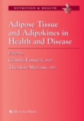 Adipose Tissue and Adipokines in Health and Disease