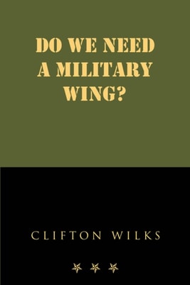 Do we need a Military Wing?