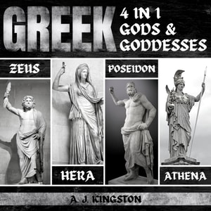 Greek Gods & Goddesses: 4 In 1