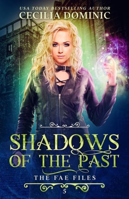 Shadows of the Past
