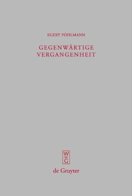 Gegenwärtige Vergangenheit