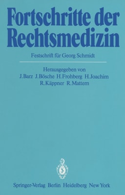 Fortschritte der Rechtsmedizin