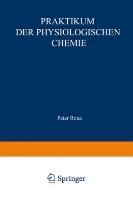 Praktikum der physiologischen Chemie
