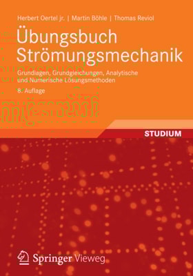 Übungsbuch Strömungsmechanik