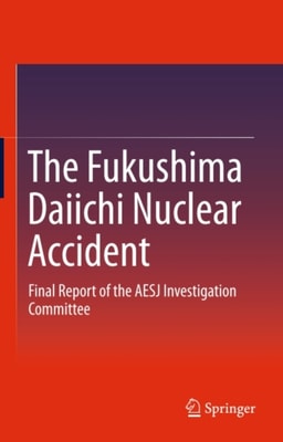 Fukushima Daiichi Nuclear Accident