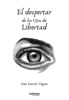 El despertar de los ojos de libertad