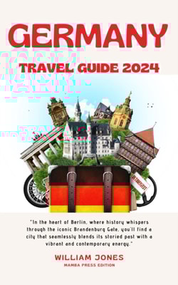 Germany Travel Guide 2024