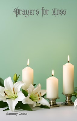 Prayers for Loss