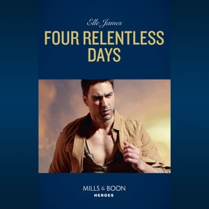 Four Relentless Days