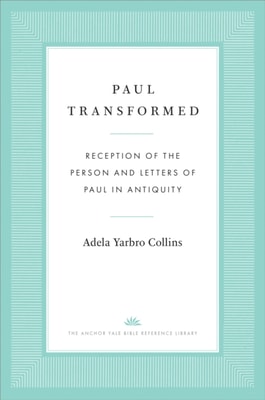 Paul Transformed