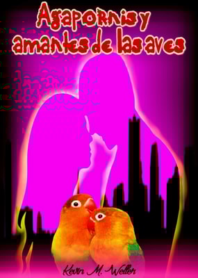 Agapornis y amantes de las aves