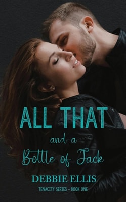 All That and a Bottle of Jack